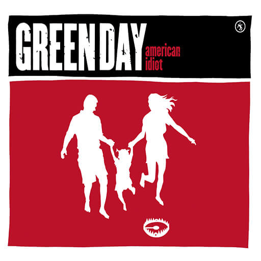 Green Day - American Idiot