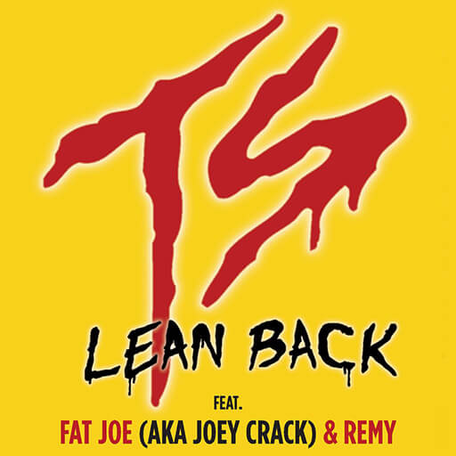 Terror Squad ft. Remy & Fat Joe - Lean Back