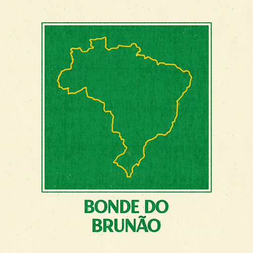 Bonde Do Brunão
