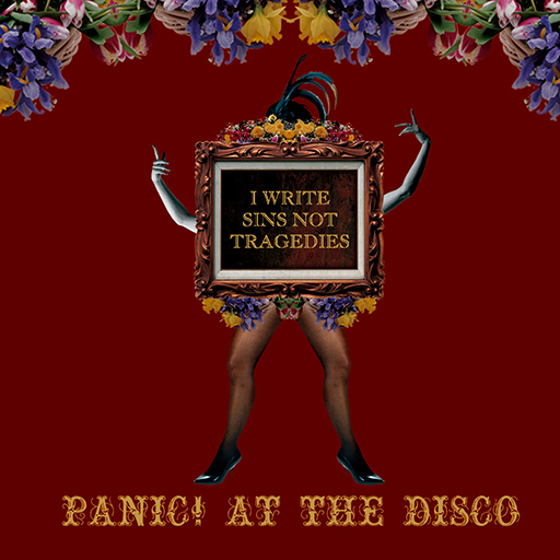 Panic! At The Disco - I Write Sins Not Tragedies